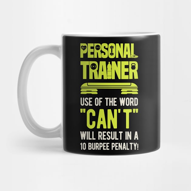 Funny Personal Trainer Gift by Crea8Expressions